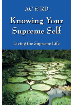 Knowing Your Supreme Self