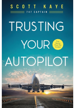 Trusting Your Autopilot