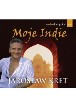 Moje Indie Przygoda nie pyta o adres