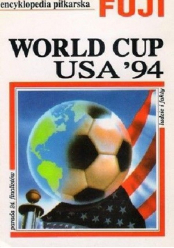 Encyklopedia piłkarska Fuji World cup USA 94 Tom 10