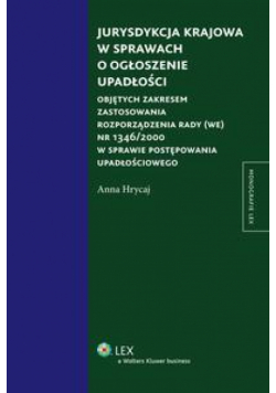 Jurysdykcja krajowa w sprawach o ogłoszenie upadłości