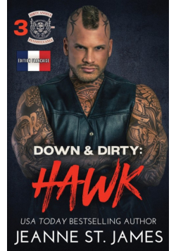 Down & Dirty - Hawk