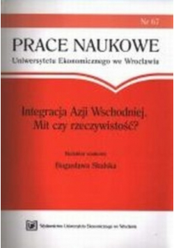 Integracja Azji Wschodniej Mit czy rzeczywistość