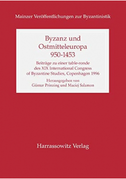 Byzanz und Ostmitteleuropa 950  1453
