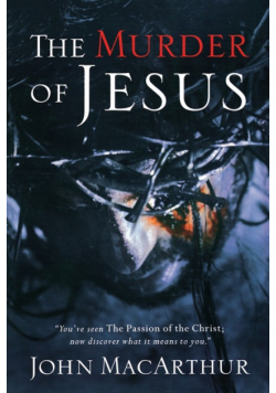 The Murder of Jesus