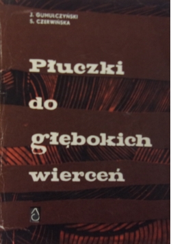 Płuczki do głębokich wierceń