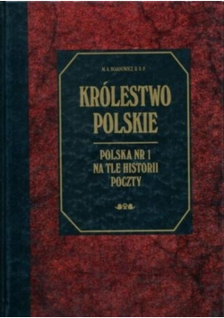Królestwo Polskie Polska Nr 1 na tle historii poczty