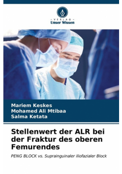 Stellenwert der ALR bei der Fraktur des oberen Femurendes