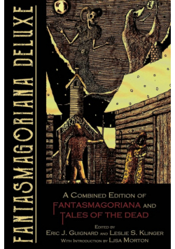 Fantasmagoriana Deluxe