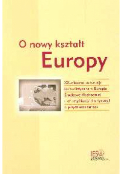 O nowy kstałt Europy