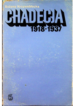 Chadecja 1918 - 1937