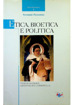 Etica Bioetica e Politica