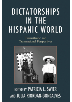 Dictatorships in the Hispanic World
