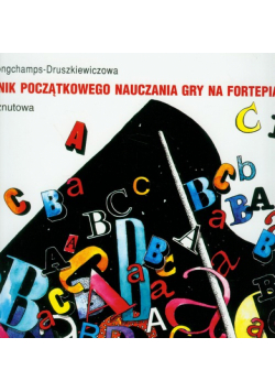 Podręcznik początkowego nauczania gry na fortepianie