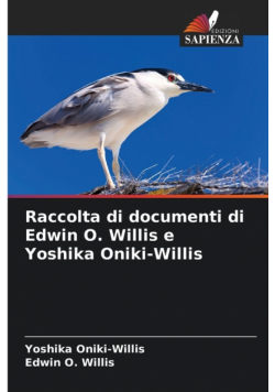Raccolta di documenti di Edwin O. Willis e Yoshika Oniki-Willis