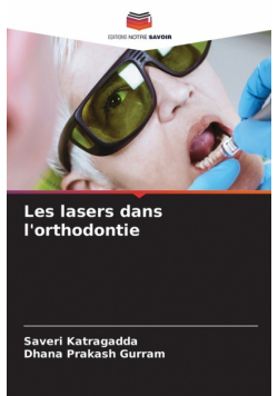 Les lasers dans l'orthodontie