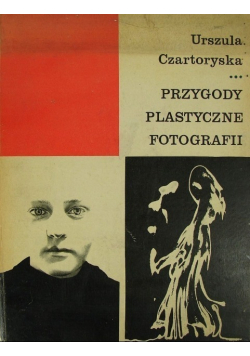 Przygody plastyczne fotografii