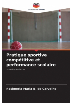 Pratique sportive compétitive et performance scolaire