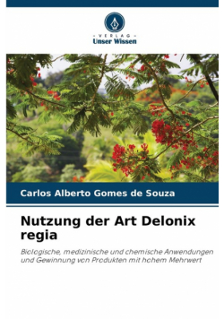 Nutzung der Art Delonix regia