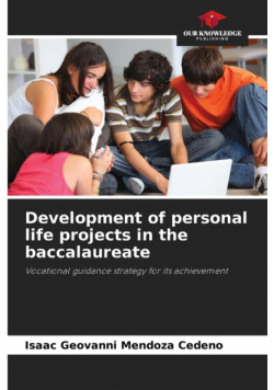 Development of personal life projects in the baccalaureate