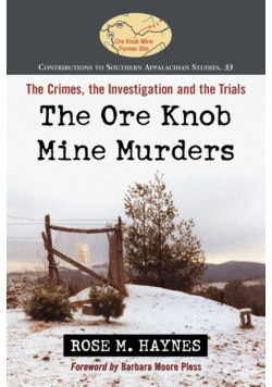 The Ore Knob Mine Murders