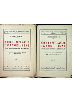 Kontemplacje ewangeliczne Tom I i II 1929 r.