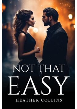 Not That Easy