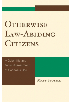 Otherwise Law-Abiding Citizens