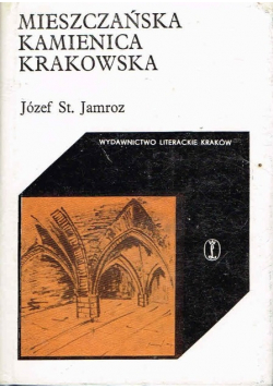 Mieszczańska kamienica Krakowska