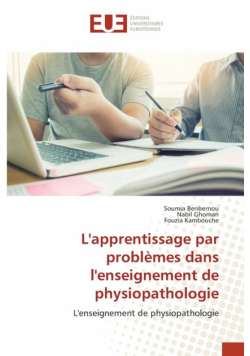 L'apprentissage par problèmes dans l'enseignement de physiopathologie