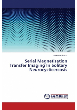 Serial Magnetisation Transfer Imaging in Solitary Neurocysticercosis