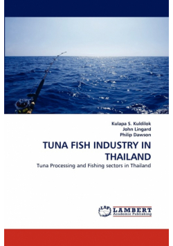Tuna Fish Industry in Thailand