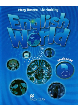 Hocking Liz - English World 2 Workbook