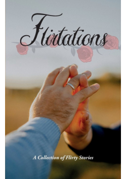 Flirtations