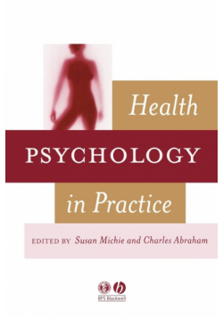Health Psychology in Practice