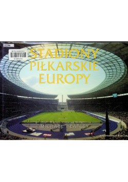 Stadiony piłkarskie Europy