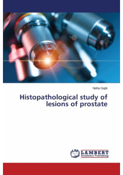 Histopathological Study of Lesions of Prostate