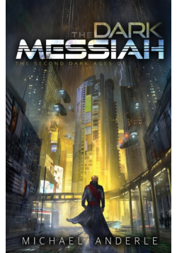 The Dark Messiah