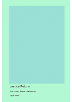 Justice Reigns