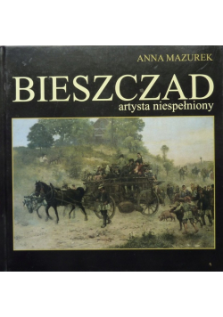 Bieszczad artysta niespełniony