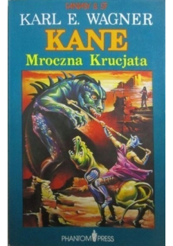 Kane Mroczna Krucjata