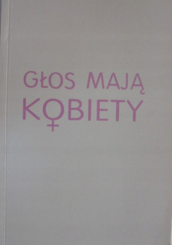 Głos mają kobiety