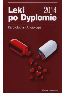 Leki po Dyplomie 2014 Kardiologia i Angiologia