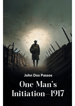 One Man's Initiation-1917