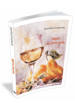 Myśli na złote gody
