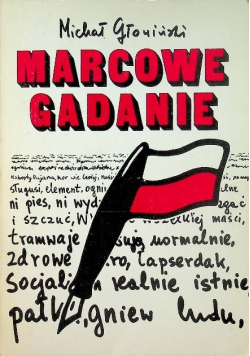 Marcowe gadanie Komentarze do słów 1966 1971