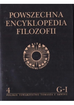 Powszechna Encyklopedia Filozofii Tom 4 G I