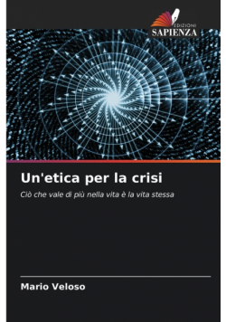 Un'etica per la crisi