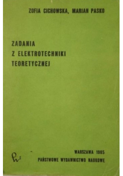 Zadania z elektrotechniki teoretycznej