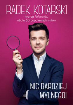 Nic bardziej mylnego